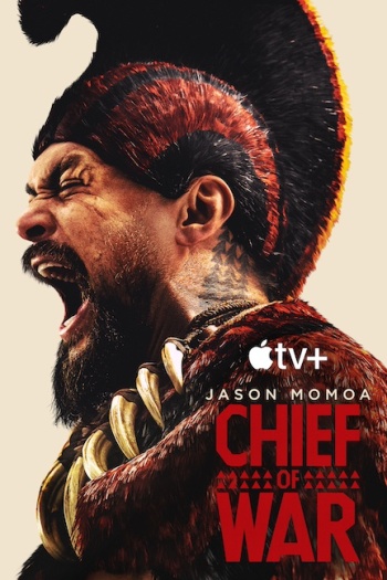 Chief of War (2025) English Full Series HDRip | 1080p | 720p | 480p | ESubs