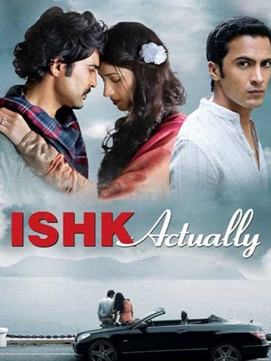 Ishk Actually