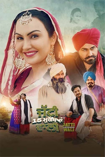 Jatti 15 Murrabean Wali (2024) Punjabi ORG Full Movie HDRip | 1080p | 720p | 480p | ESubs