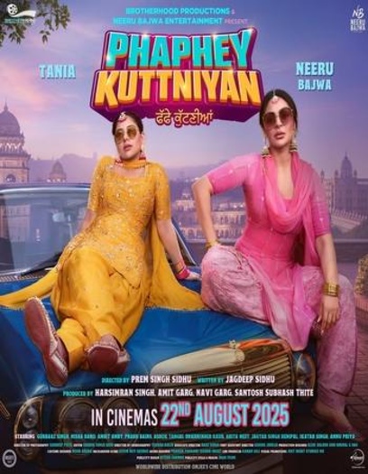 Phaphey Kuttniyan (2025) Punjabi Full Movie Pre-HDRip | 1080p | 720p | 480p | HC-ESubs