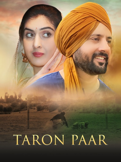 Taron Paar (2025) Punjabi ORG Full Movie HDRip | 1080p | 720p | 480p | ESubs
