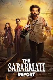 The Sabarmati Report (2024)